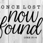 Lost and Now Found